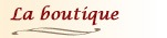 boutique du perigord